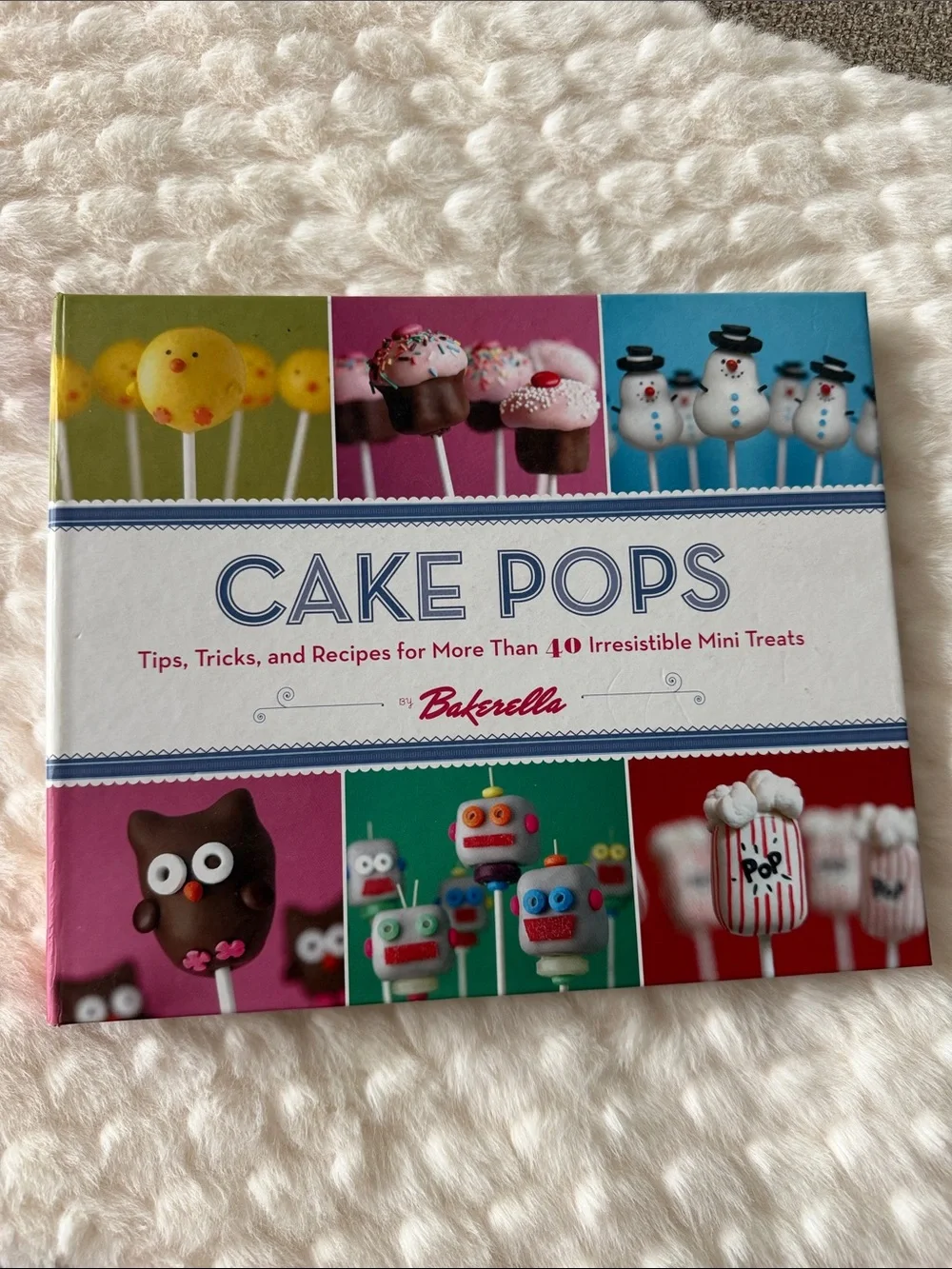 Cake Pops Cookbook - Colorful Assorted Cover
